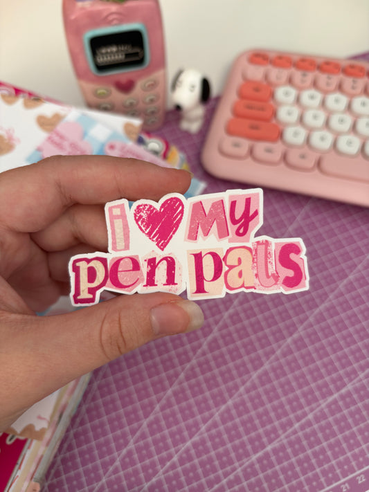 i love my pen pals vinyl sticker